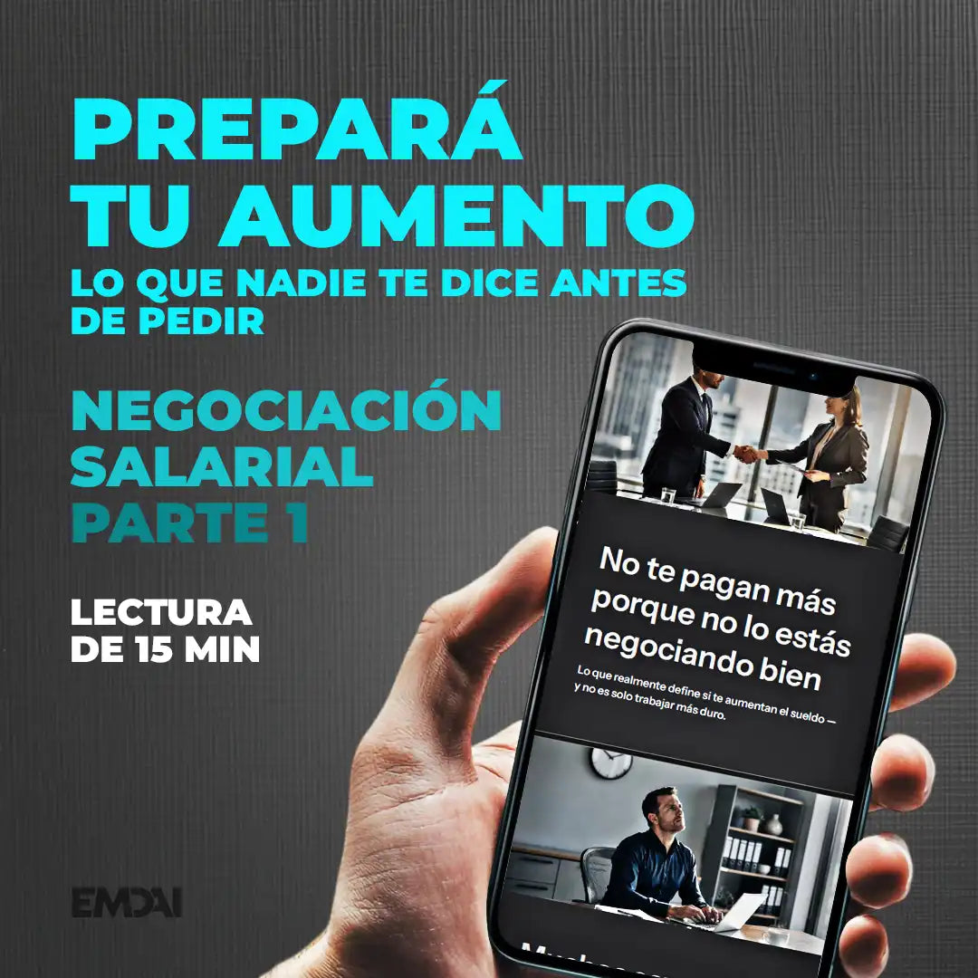 Guía Mobile: Prepará tu aumento (Negociación Salarial - Parte 1)