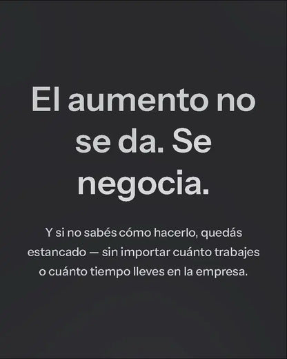 Guía Mobile: Prepará tu aumento (Negociación Salarial - Parte 1)
