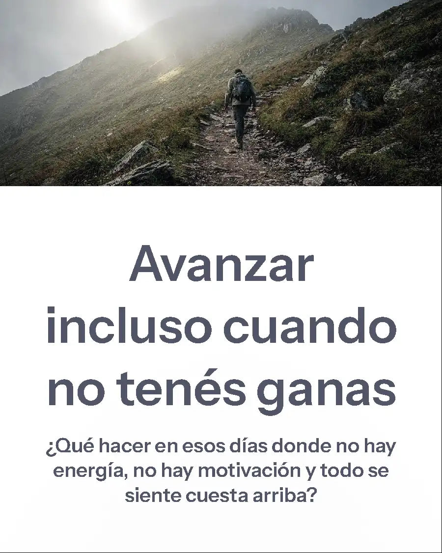 Guía Mobile: Días sin ganas (Mantener el Momentum - Parte 2)