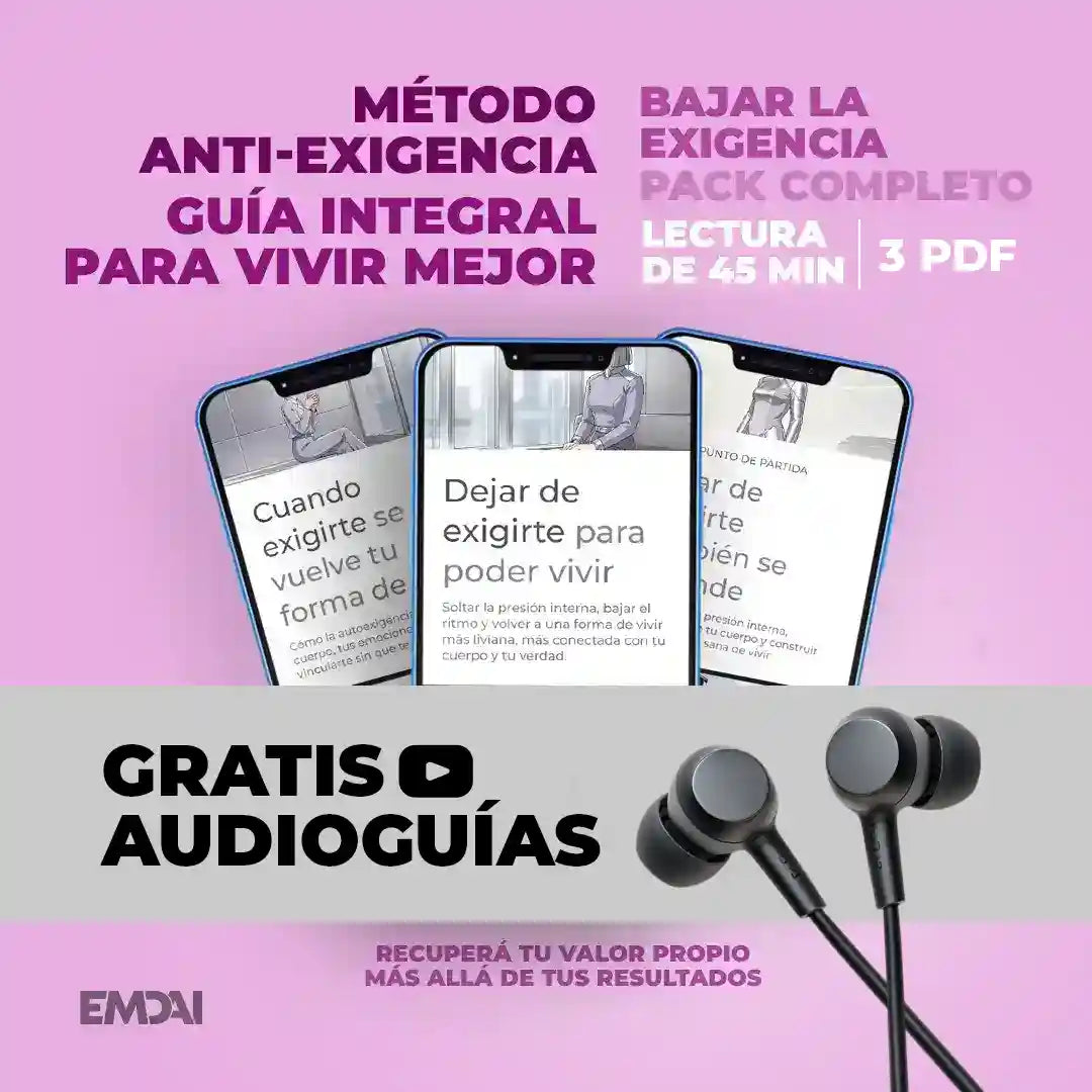 Guía Mobile: Método Anti-Exigencia (Pack Completo)