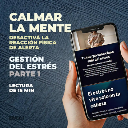 Guía Mobile: Calmar la mente (Gestión del Estrés - Parte 1)