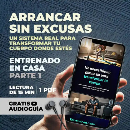Guía Mobile: Arrancar sin excusas (Entrenamiento en Casa - Parte 1)