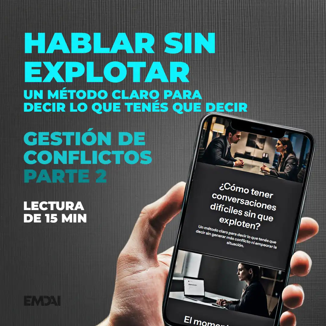 Guía Mobile: Conversaciones difíciles (Gestión de Conflictos - Parte 2)