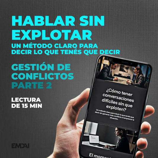 Guía Mobile: Conversaciones difíciles (Gestión de Conflictos - Parte 2)