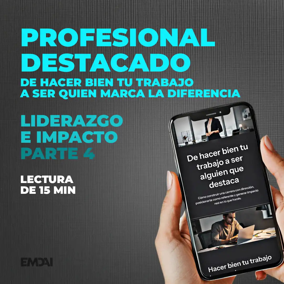 Guía Mobile: Profesional destacado (Liderazgo e Impacto - Parte 4)