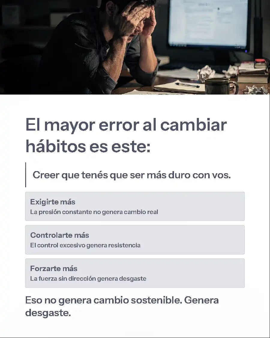 Guía Mobile: Dejá de exigirte (Biología del Hábito - Parte 1)