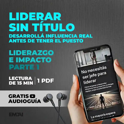 Guía Mobile: Liderar sin título (Liderazgo e Impacto - Parte 1)