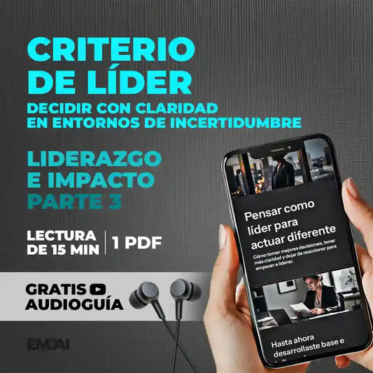 Guía Mobile: Criterio de líder (Liderazgo e Impacto - Parte 3)