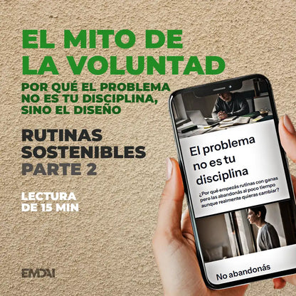 Guía Mobile: El mito de la disciplina (Rutinas Sostenibles - Parte 2)