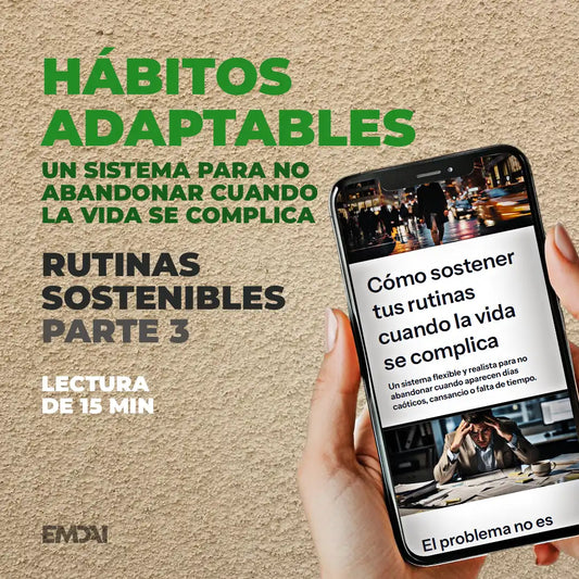 Guía Mobile: Rutinas flexibles (Rutinas Sostenibles - Parte 3)