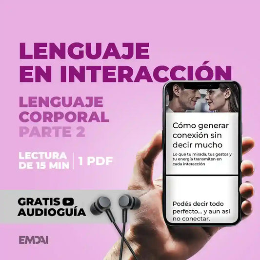 Guía Mobile: Lenguaje en interacción (Lenguaje Corporal - Parte 2)