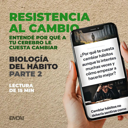 Guía Mobile: Por qué te cuesta (Biología del Hábito - Parte 2)