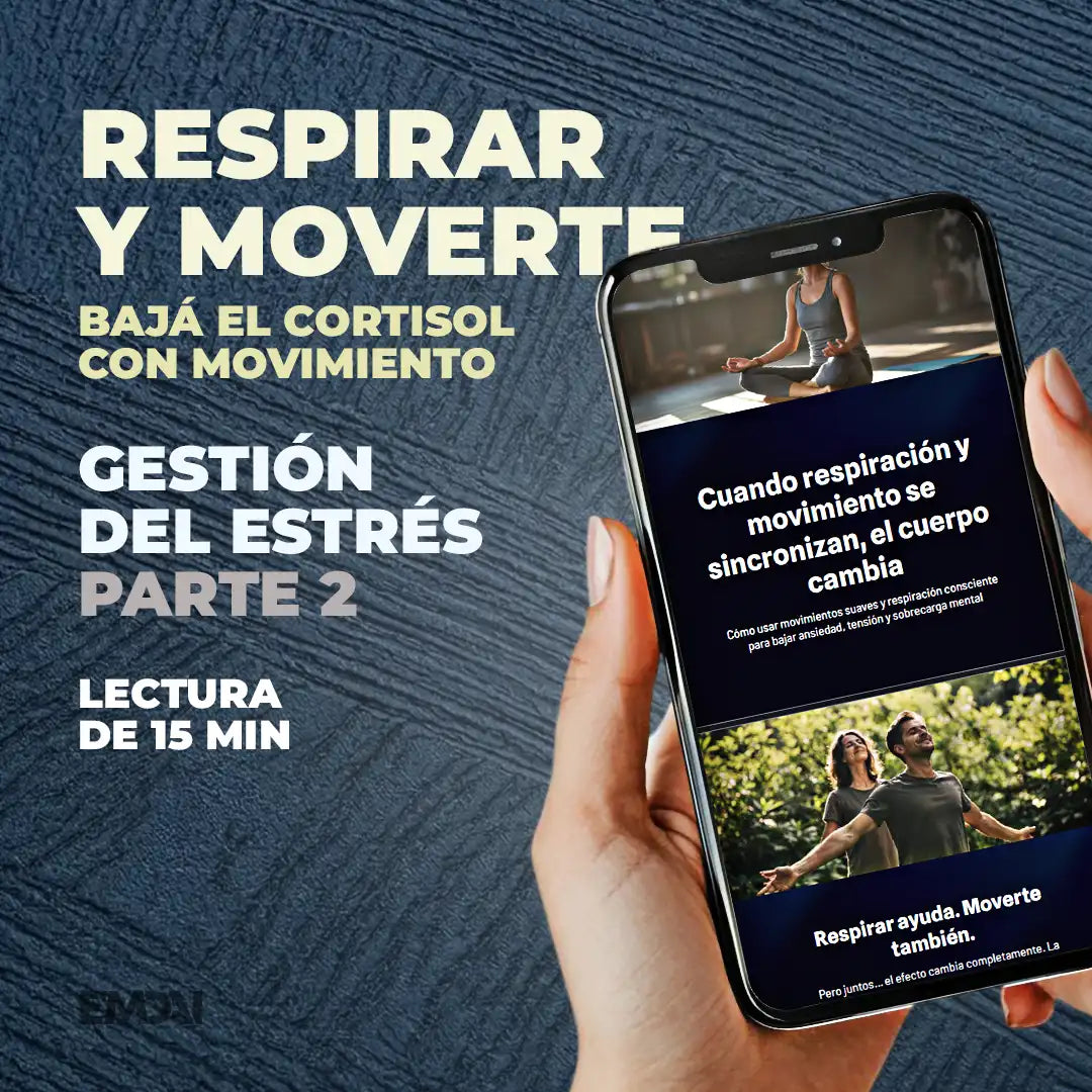 Guía Mobile: Respirar y moverte (Gestión del Estrés - Parte 2)