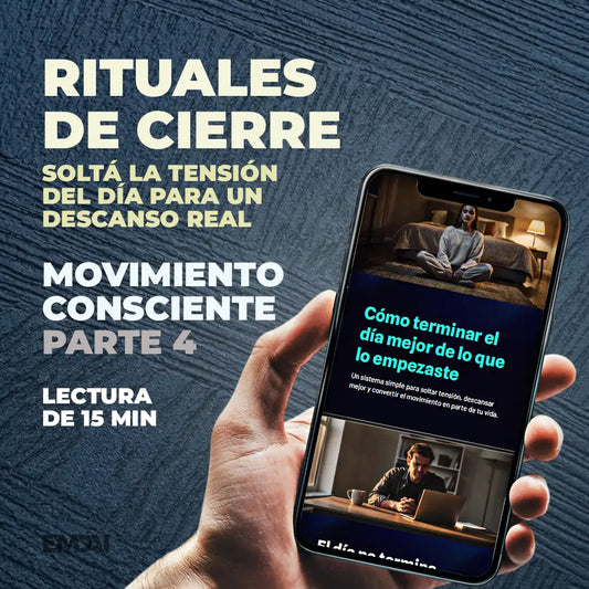 Guía Mobile: Rituales de cierre (Movimiento Consciente - Parte 4)