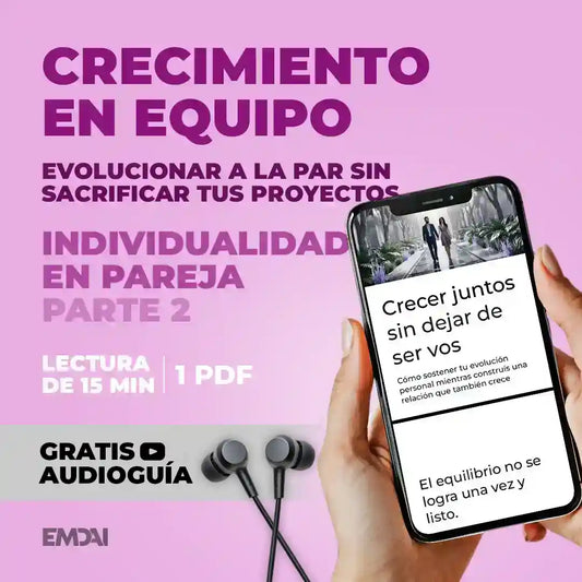 Guía Mobile: Crecimiento en equipo (Individualidad en Pareja - Parte 2)