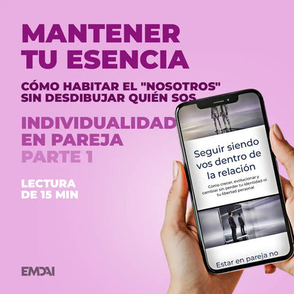 Guía Mobile: Mantener tu esencia (Individualidad en Pareja - Parte 1)